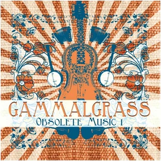 Gammalgrass Obsolete Music 1 (CD) 