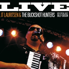JT Lauritsen &amp; The Buckshot Hunters Live (CD)