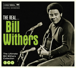 Bill Withers The Real…Bill Withers (3CD)