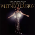 Whitney Houston I Will Always Love You: The Best Of (CD)