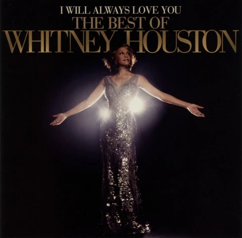 Whitney Houston I Will Always Love You: The Best Of (CD) 