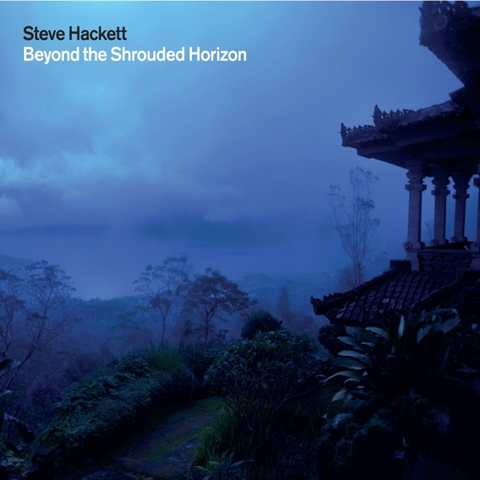 Steve Hackett Beyond The Shrouded Horizon (CD) 