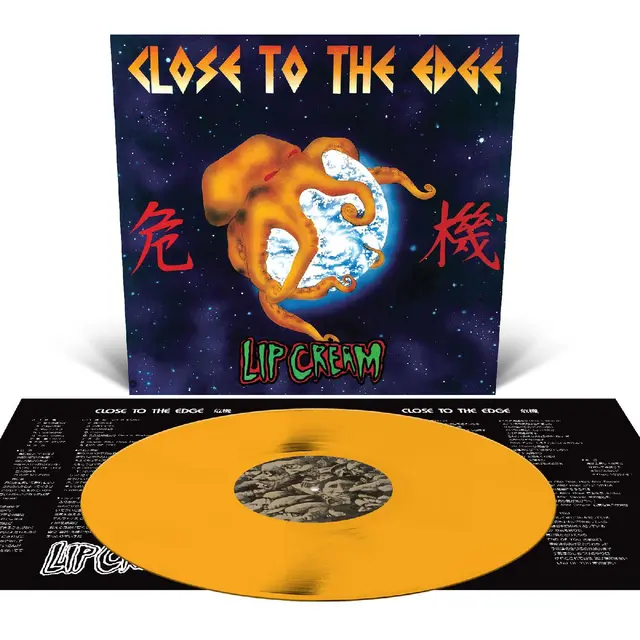 Lip Cream Close To The Edge - LTD (LP) 