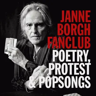 Janne Borgh Fanclub Poetry, Protest &amp; Pop Songs (CD)