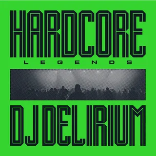 DJ Delirium Hardcore Legends - LTD (LP)