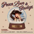 Lainey Wilson Peace Love &amp; Cowboys (Holiday…) (12")