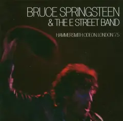 Bruce Springsteen &amp; The E Street Band Hammersmith Odeon, London '75 (2CD)