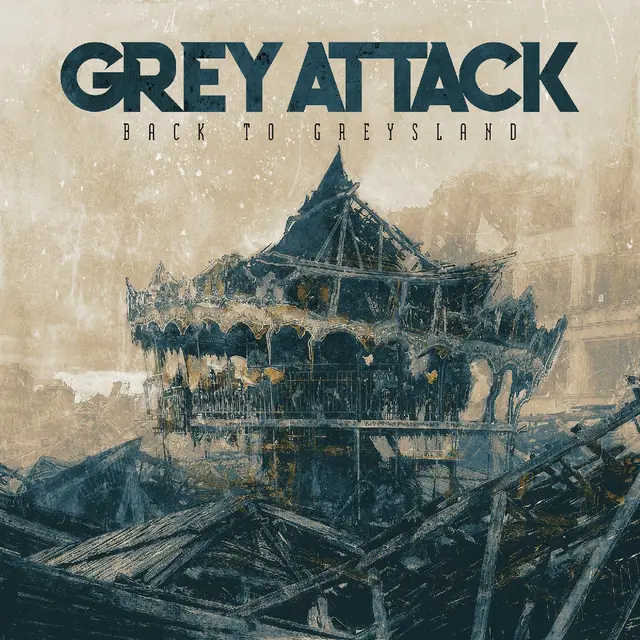 Grey Attack Back To Greysland (LP) 