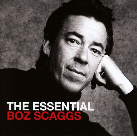Boz Scaggs The Essential Boz Scaggs (2CD) 