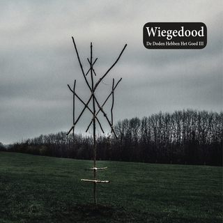 Wiegedood De Doden Hebben Het Goed III (CD)