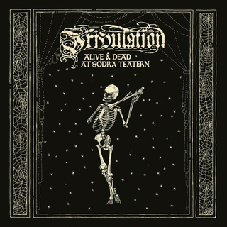 Tribulation Alive &amp; Dead At Södra… - LTD (2CD+DVD)