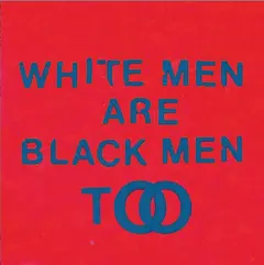 Young Fathers White Men Are Black Men Too - RSD (2LP)