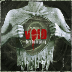 Dark Tranquillity We Are The Void (CD)