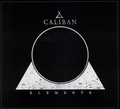 Caliban Elements  - LTD (Digipack) (CD)