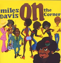 Miles Davis On The Corner (CD)