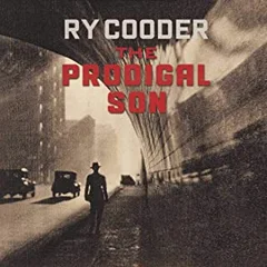 Ry Cooder The Prodigal Son (CD)