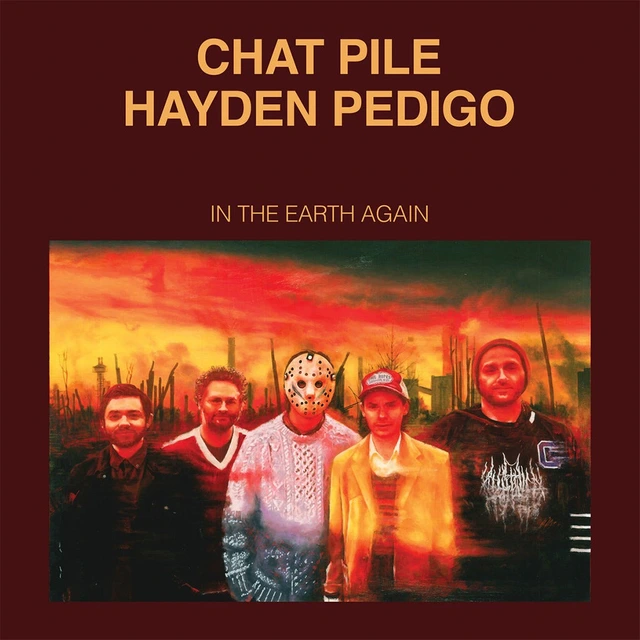 Chat Pile & Hayden Pedigo In The Earth Again (LP) 