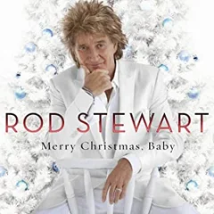 Rod Stewart Merry Christmas, Baby (CD)