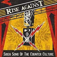 Rise Against Siren Song Of The Counter Culture (CD)