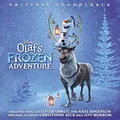 Soundtrack Olaf's Frozen Adventure (CD)