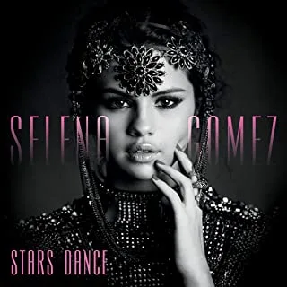 Selena Gomez Stars Dance (CD) 