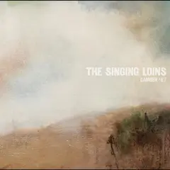 The Singing Loins The Singing Loins (LP)