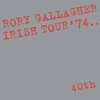 Rory Gallagher Irish Tour '74 (CD)