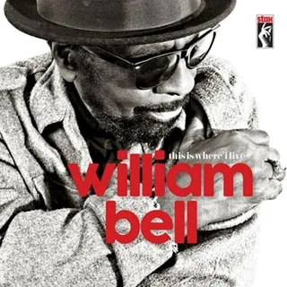 William Bell This Is Where I Live (CD)
