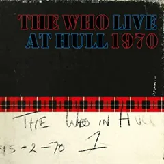The Who Live At Hull (2CD)