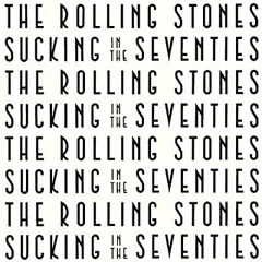 The Rolling Stones Sucking In The Seventies - LTD (SHM-CD)