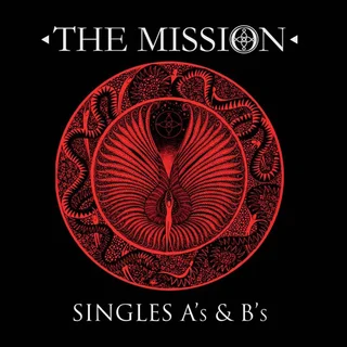 The Mission Singles A's &amp; B's (2CD)