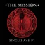 The Mission Singles A's &amp; B's (2CD)