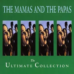 The Mamas &amp; The Papas The Ultimate Collection (CD)