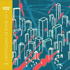 Jesper Ryom No Place In Particular (LP)