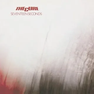 The Cure Seventeen Seconds - DLX (2CD)
