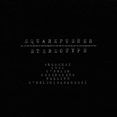 Squarepusher Stereotype (CD)