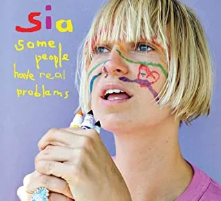 Sia Some People Have Real Problems (CD)