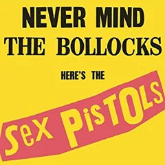 Sex Pistols Never Mind The Bollocks, Here's… (CD)