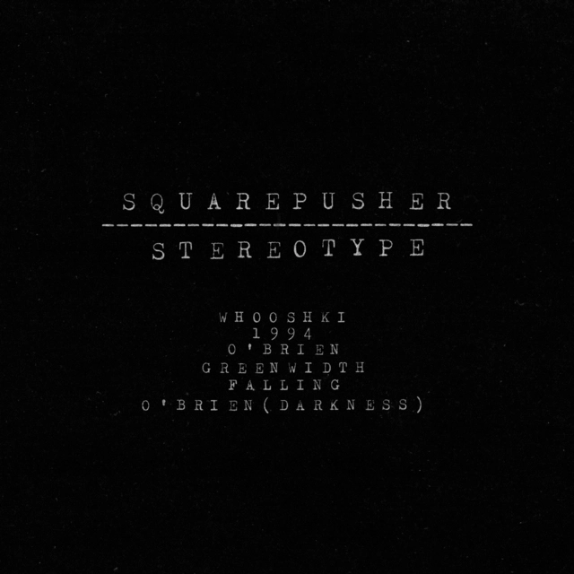 Squarepusher Stereotype - LTD (2LP) 