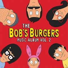Soundtrack The Bob's Burgers Music…Vol. 2 (3LP)