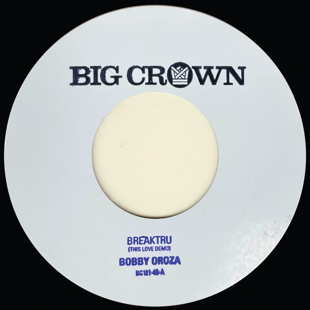 Bobby Oroza Breaktru (This Love Demo) (7") 