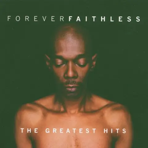 Faithless Forever Faithless: The Greatest… (CD) 