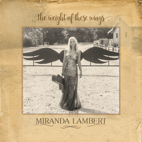 Miranda Lambert The Weight Of These Wings (2CD) 