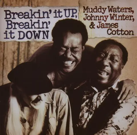 Muddy Waters/Johnny Winter/James Cotton Breakin' It Up Breakin' It Down (CD) 
