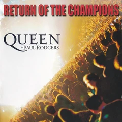 Queen &amp; Paul Rodgers Return Of The Champions (2CD)