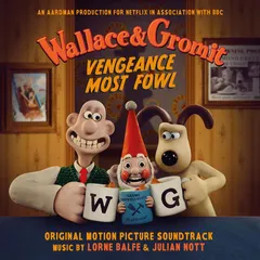 Lorne Balfe &amp; Julian Nott Wallace &amp; Gromit: Vengeance… - LTD (LP)