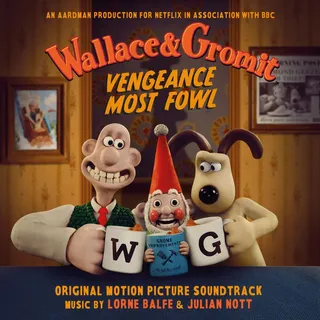 Lorne Balfe &amp; Julian Nott Wallace &amp; Gromit: Vengeance… - LTD (LP)