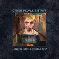 John Mellencamp Other People's Stuff (CD)