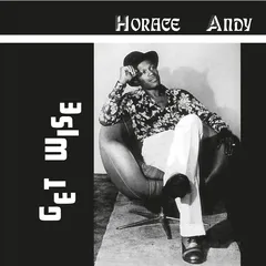 Horace Andy Get Wise - LTD (LP)