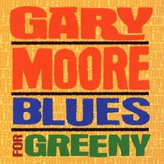 Gary Moore Blues For Greeny (CD)